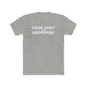 Haze Grey and Underway