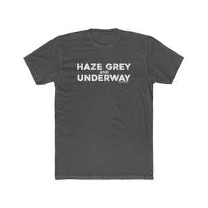 Haze Grey and Underway